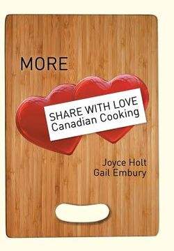portada More Share with Love Canadian Cooking (en Inglés)
