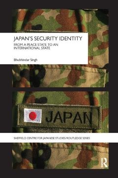 portada Japan's Security Identity: From a Peace-State to an International-State (en Inglés)