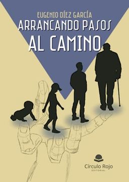 portada Arrancando Pasos al Camino (in Spanish)