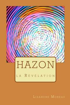 portada Hazon: la Révélation (en Francés)