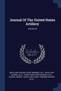 portada Journal Of The United States Artillery; Volume 54