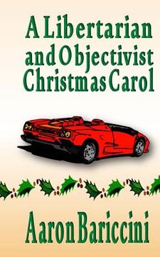 portada A Libertarian and Objectivist Christmas Carol (in English)