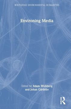 portada Environing Media (Routledge Environmental Humanities) 