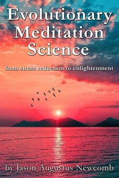 portada Evolutionary Meditation Science: from stress reduction to enlightenment (en Inglés)