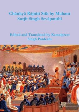 portada Chānkyā Rājnīti Stīk by Mahant Surjīt Singh Sevāpanthī