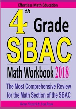 portada 4th Grade SBAC Math Workbook 2018: The Most Comprehensive Review for the Math Section of the SBAC TEST