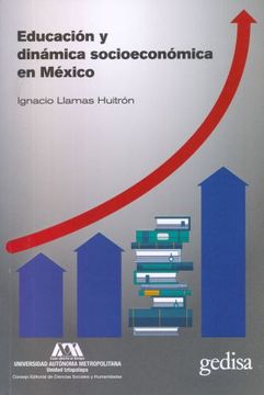 portada Educacion y Dinamica Socioeconomica en Mexico (in Spanish)