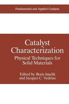 portada Catalyst Characterization: Physical Techniques for Solid Materials (in English)