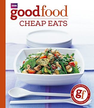 portada Good Food: Cheap Eats: Triple-tested Recipes: Tried-and-tested Recipes (BBC Good Food)