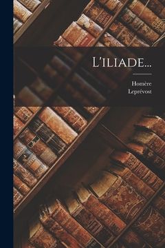 portada L'iliade... (in French)
