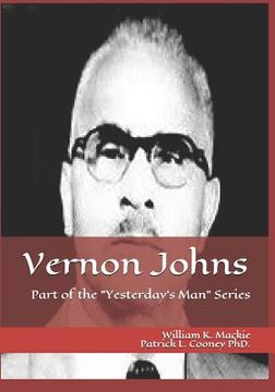 portada Vernon Johns: "it's Safe to Murder Negroes" (en Inglés)