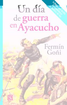 portada Un día de Guerra en Ayacucho: 829 (Popular)