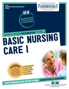 portada Basic Nursing Care I (Cn-31): Passbooks Study Guide Volume 31 (en Inglés)