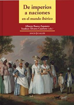 portada De Imperios a Naciones en el Mundo Ibérico (Miscelánea) (in Spanish)