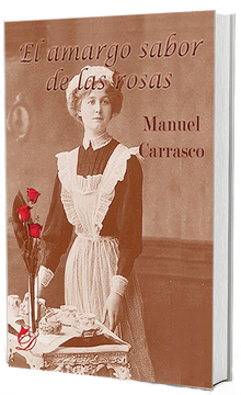 portada El Amargo Sabor de las Rosas (in Spanish)