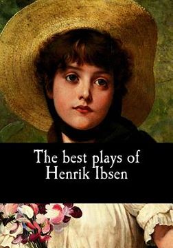 portada The best plays of Henrik Ibsen (en Inglés)