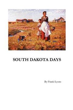 portada south dakota days (en Inglés)