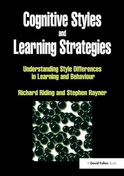 portada Cognitive Styles and Learning Strategies: Understanding Style Differences in Learning and Behavior (en Inglés)
