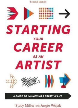 portada Starting Your Career as an Artist: A Guide to Launching a Creative Life