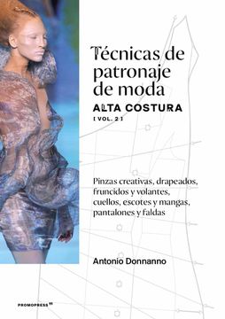 portada Técnicas de Patronaje de Moda Alta Costura (Vol. 2) (in Spanish)