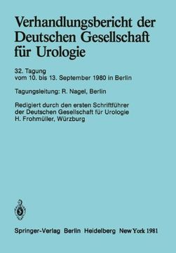 portada Verhandlungsbericht der Deutschen Gesellschaft für Urologie: 32. Tagung 10. bis 13. September 1980, Berlin