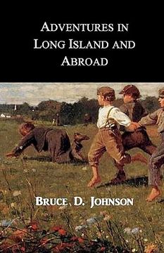 portada adventures in long island and abroad (in English)