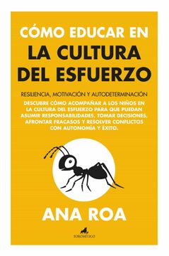 portada Cómo Educar En La Cultura del Esfuerzo (in Spanish)