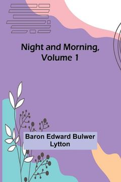 portada Night and Morning, Volume 1 