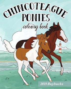 portada Chincoteague Ponies Coloring Book: 2019 Buybacks (en Inglés)