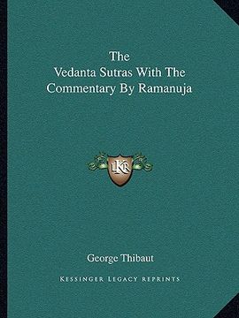 portada the vedanta sutras with the commentary by ramanuja (en Inglés)