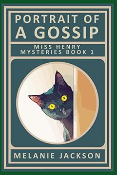 portada Portrait of a Gossip: A Miss Henry Mystery