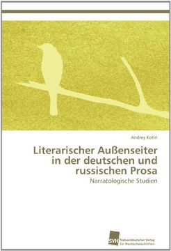 portada Literarischer Aussenseiter in Der Deutschen Und Russischen Prosa