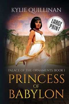 portada Princess of Babylon (Large Print Version) (en Inglés)