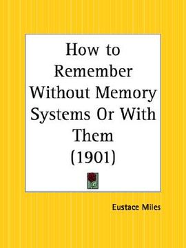 portada how to remember without memory systems or with them (en Inglés)