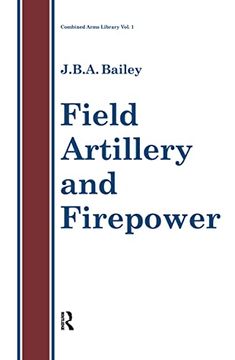 portada Field Artillery and Fire Power (en Inglés)
