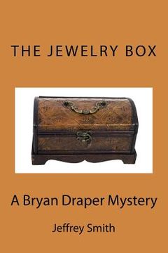 portada The Jewelry Box: A Bryan Draper Mystery (en Inglés)
