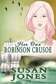 portada Her Own Robinson Crusoe (en Inglés)