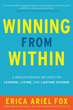 portada Winning from Within: A Breakthrough Method for Leading, Living, and Lasting Change