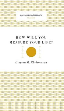 portada How Will you Measure Your Life? (Harvard Business Review Classics) (in English)