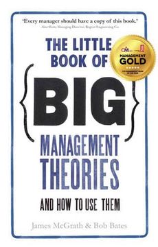 portada The Little Book of big Management Theories: And how to use Them (en Inglés)