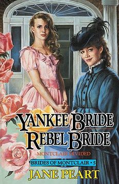 portada yankee bride/rebel bride: montclair divided (in English)