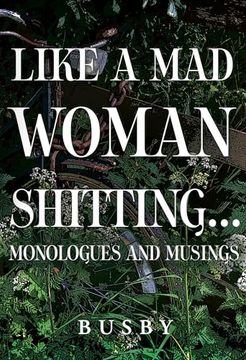portada Like a mad Woman Shitting (en Inglés)