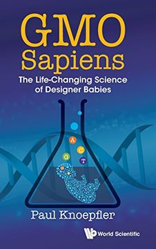 portada GMO Sapiens: The Life-Changing Science of Designer Babies