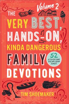 portada Very Best, Hands-On, Kinda Dangerous Family Devotions, Volume 2 (in English)
