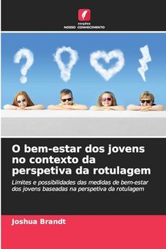 portada O Bem-Estar dos Jovens no Contexto da Perspetiva da Rotulagem (in Portuguese)