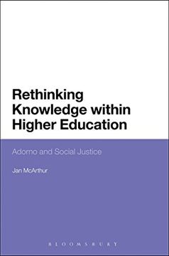 portada Rethinking Knowledge Within Higher Education: Adorno and Social Justice (en Inglés)