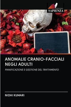 portada Anomalie Cranio-Facciali Negli Adulti (en Italiano)