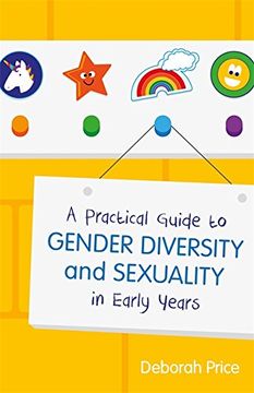 portada A Practical Guide to Gender Diversity and Sexuality in Early Years (en Inglés)