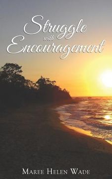 portada Struggle with Encouragement (en Inglés)