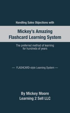 portada Handling Sales Objections: Using the Flash Card Style Learning System (en Inglés)